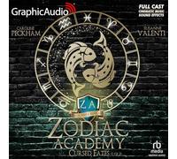 Cursed Fates (1 of 2) [Dramatized Adaptation]: Zodiac Academy 5