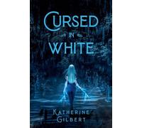 Cursed in White: 5 (More in Heaven and Earth)