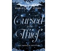 Cursed is the Thief: 1 (The Emerald Fracture)
