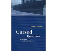 Cursed Questions: On Music and Its Social Practices