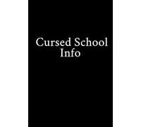 Cursed School Info: Funny Gift Notebook Journal, Gift For Co-workers, Friends and Family, A Funny Notebook Gift for Seniors |Gag gifts for women, ... & Notebook| The best gift idea| senior gifts