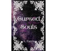 Cursed Souls (The Soul-bound Saga)