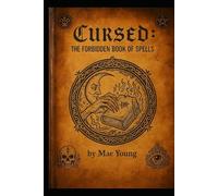 CURSED: THE FORBIDDEN BOOK OF SPELLS