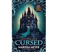 Cursed: 'The queen of fairy-tale retellings!' Booklist (Gilded)