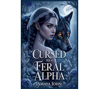 Cursed to a Feral Alpha