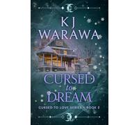 Cursed to Dream: A Witchy, Found Family Paranormal Romance: 2 (Cursed to Love)