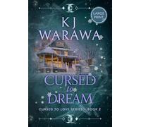 Cursed to Dream: A Witchy, Found Family Paranormal Romance (Large Print): 2 (Cursed to Love)