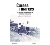 Curses i marxes: Els inicis de la competició de muntanya a Catalunya: 13 (Annapurna)