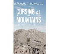 Cursing at Mountains