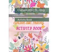 Cursive ABC Tracing: Activity Book