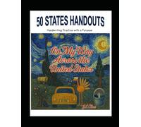 CURSIVE AND PRINT HANDOUTS: The Best Homeschool 50 States Geography Method: On My Way Across the United States