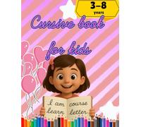 Cursive book for kids: Cursive book for kids: book for kids, to learn to write cursive, to be able to color and have fun.