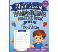 cursive handwriting workbook: Cursive Practice for Preschool, Kindergarten and Early Learners