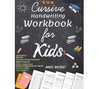 Cursive Handwriting Workbook for Kids Ages 8-12 ( Cursive Writing Practice Book for Kids ): cursive writing book for beginners. Alphabet, Handwriting ... sentences, riddles,Word search AND MORE!