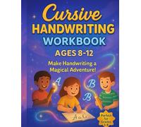Cursive Handwriting Workbook for Kids Ages 8-12: Learn & Practice Cursive Letters, Words & Sentences with Fun Jokes & Coloring