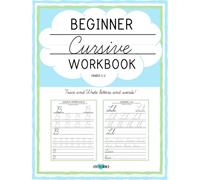 Cursive Handwriting Workbook For Kids: Cursive Writing Practice Letters and Words Grades 3-8