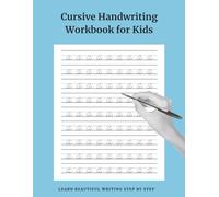 Cursive Handwriting Workbook for Kids: Dashed-Line Cursive Uppercase & Lowercase Letters A-Z