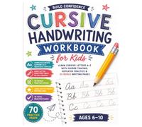 Cursive Handwriting Workbook for Kids: Learn Cursive Letters A-Z with Guided Tracing, Alphabet Practice & 20 Bonus Writing Pages | Ages 6-10 | 70 ... Repeated Practice & 20 Bonus Writing Pages