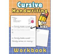 Cursive Handwriting Workbook for kids: Sentence Writing practice with sight words, grades 1-2, Read and Write