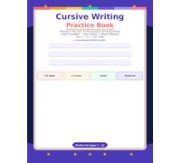 Cursive Handwriting Workbook for Kids: Step-by-Step Cursive Writing Practice Book for Beginners Ages 7-12 | Learn to Write Uppercase and Lowercase ... Penmanship Workbook (Children Practise book)