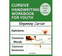 Cursive Handwriting Workbook for Youth