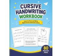 Cursive Handwriting Workbook: Learn to Trace and Write Uppercase & Lowercase Letters | 80 Fun Practice Pages for Kids Ages 5-8