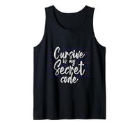 Cursive Is My Secret Code Escritura de caligrafía - Camiseta sin Mangas