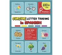 Cursive Letter Tracing in Spanish: Preschool Practice Handwriting Workbook, Uppercase and Lowercase Letters of the Alphabet, Spanish - English