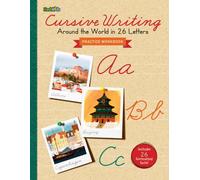 Cursive writing around the world in 26 letters (Practice Workbook) | Aa. Vv.