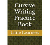 Cursive Writing Practice Book