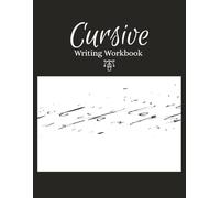 Cursive Writing Workbook: Cursive Handwriting Practice Book - 100 Pages | Dotted Midline | 14 Rows Per Page | Blank Lined Journal for Students, Homeschoolers, and Classrooms