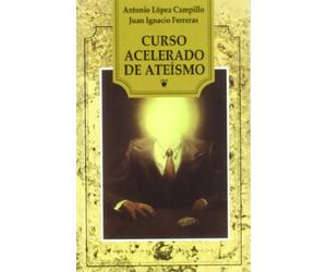 CURSO ACELERADO ATEISMO (NAVE DE LOS LOCOS)