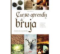 Curso aprendiz de Bruja: Rituales, símbolos y secretos de la magia blanca