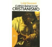 Curso básico de cristianismo (Básicos)