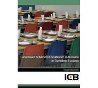 Curso Básico de Monitor/A de Atención al Alumnado en Comedores Escolares (Sanidad)