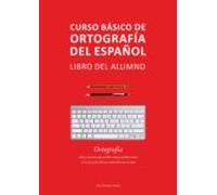 Curso Básico De Ortografía Del Español (ebook)
