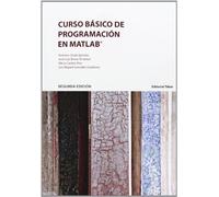 Curso básico de programación en Matlab (2ª ED) (SIN COLECCION)