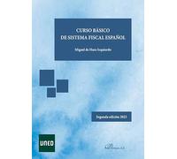 Curso básico de sistema fiscal español (SIN COLECCION)