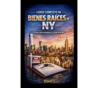 Curso Completo De Bienes Raíces / Real Estate De New York