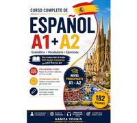 Curso Completo de Español A1 + A2: Gramática, vocabulario y ejercicios con traducción al árabe