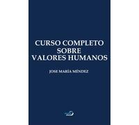 Curso Completo Sobre Valores Humanos
