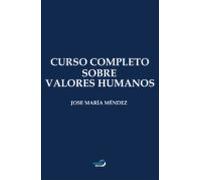 Curso Completo Sobre Valores Humanos