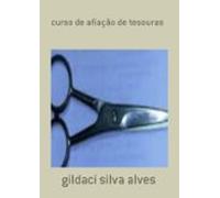 Curso De Afiação De Tesouras (ebook)