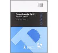 Curso de árabe fácil 1 Aprende y habla (Textos Docentes)