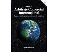 Curso de Arbitraje Comercial Internacional: 4 (Derecho)