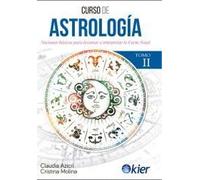 Curso de Astrología II: Nociones básicas para levantar e interpretar la Carta Natal (SIN COLECCION)