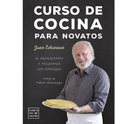 Curso de cocina para novatos: De principiante a aficionado sin complejos (Técnicas culinarias)