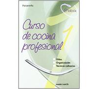 Curso de cocina profesional. Tomo 1 (Hostelería)