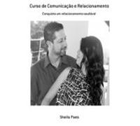 Curso De Comunicação E Relacionamento (ebook)