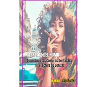 Curso de Conjuro del Tabaco e Interpretación de las Cenizas: 2 (Sabiduría Oculta con Inanna Galbraith)